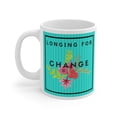 thumbnail image 6 of Longing For Change Teal Edition Ceramic Mug (2 sizes), 6 of 7
