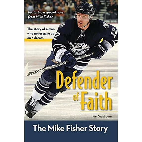 Pre-Owned Defender of Faith: The Mike Fisher Story (ZonderKidz Biography) (Paperback) 0310725402 9780310725404
