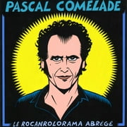 Pascal Comelade - Le Rocanrolorama Abrege - Rock - CD