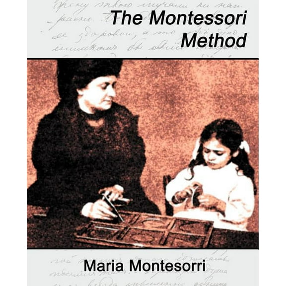 The Montessori Method (Paperback)