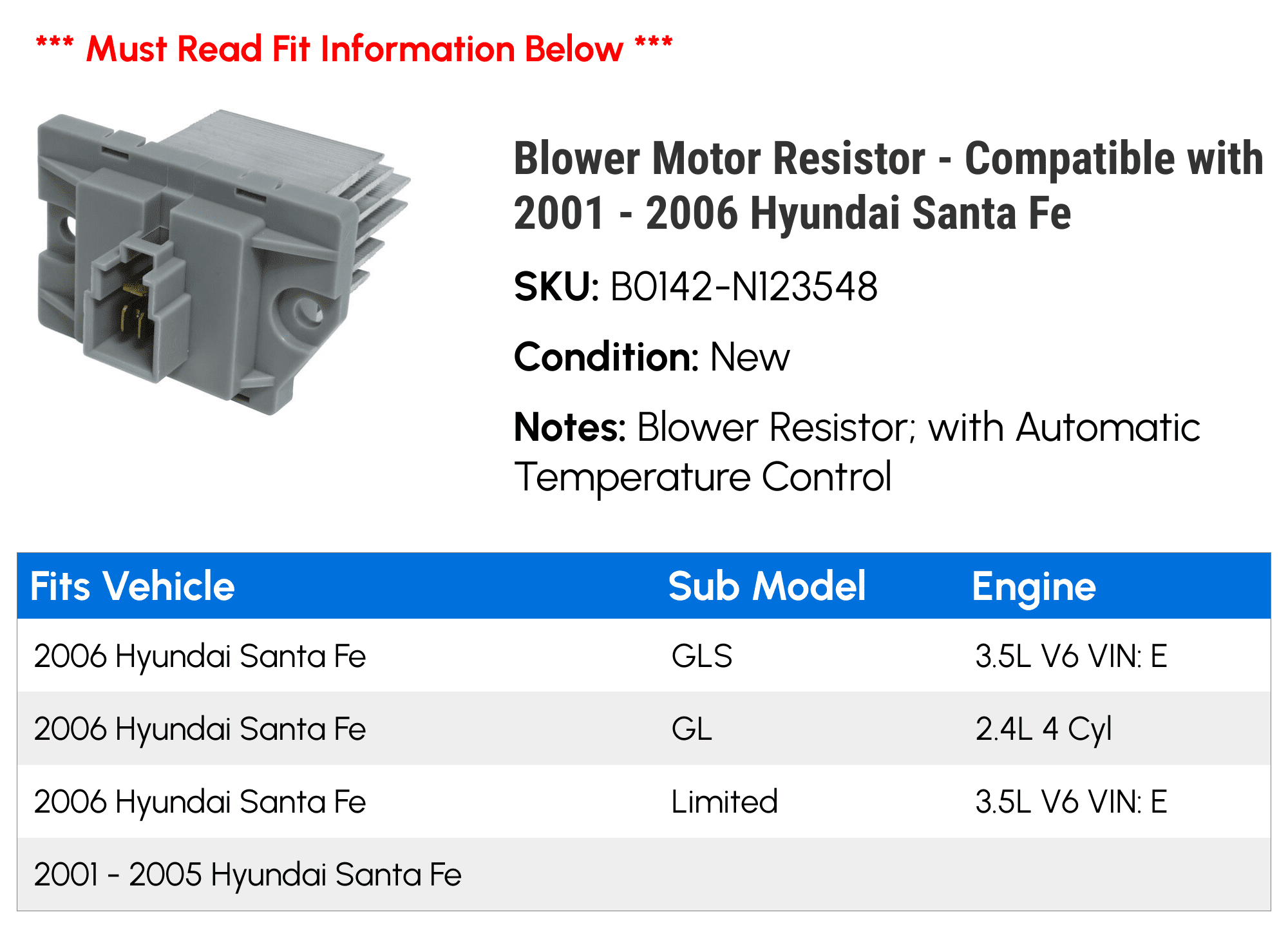 Blower Motor Resistor - Compatible with 2001 - 2006 Hyundai Santa Fe 2002 2003 2004 2005