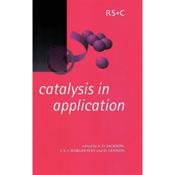 Special Publications Catalysis in Application, Book 289, (Hardcover)