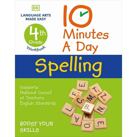 DK 10-Minutes a Day 10 Minutes a Day Spelling, 4th Grade: Helps Develop Strong English Skills, (Paperback)
