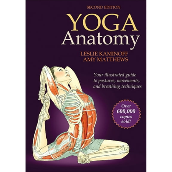 Anatomy: Yoga Anatomy (Paperback)