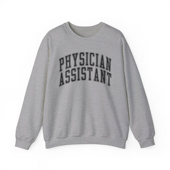 Physician Assistant PA Sweatshirt Gifts Crew Neck Shirt Long Sleeve Unisex