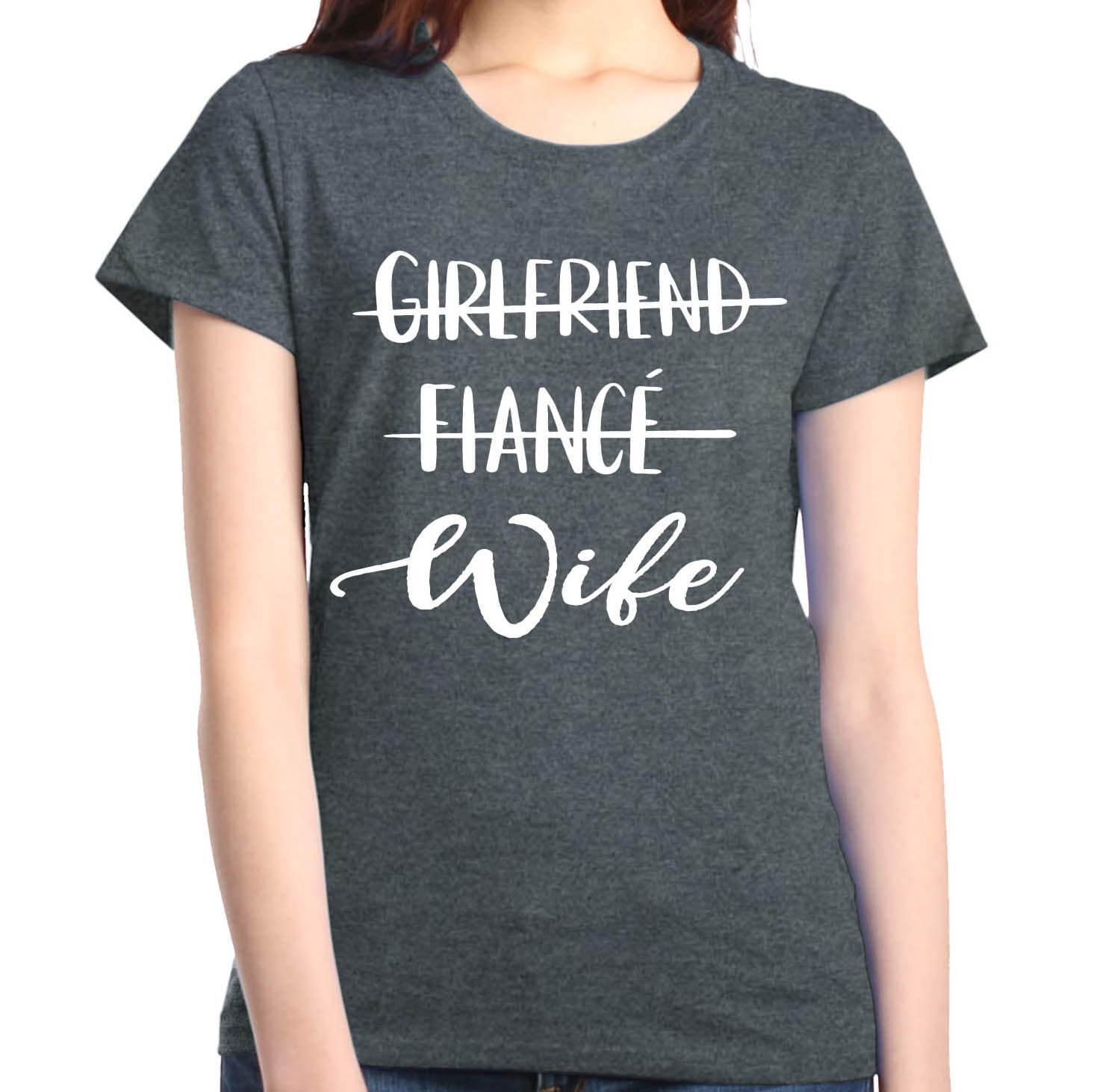 Shop4Ever - Shop4Ever Women's Girlfriend Fiance Wife Wedding Graphic T ...