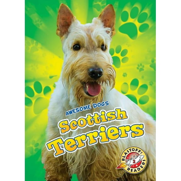 Awesome Dogs Scottish Terriers, (Hardcover)