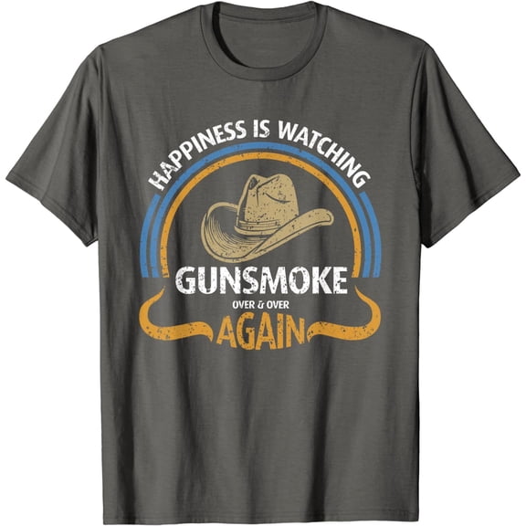 Happiness Is Watching Gunsmoke Over And Over Again Cowboy T-Shirt All Size S-5Xl