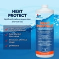 thumbnail image 2 of Heat Protect (1 L) by Pool Supplies Canada, 2 of 5