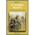 thumbnail image 1 of La Guerra Blanca (nueva edición), 1 of 2