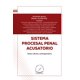 thumbnail image 1 of Libro Sistema Procesal Penal Acusatorio Libro En Otro Formato, Autor No Aplica, Editorial Flores Editor Y Distribuidor, 1 of 1
