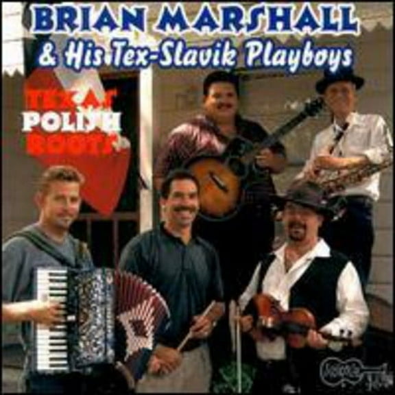 Brian Marshall - Texas Polish Roots - Folk Music - CD