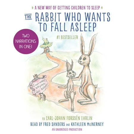 The Rabbit Who Wants to Fall Asleep : A New Way of Getting Children to