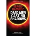 thumbnail image 2 of The Managua Trilogy Dead Men Cast No Shadows, (Paperback), 2 of 2