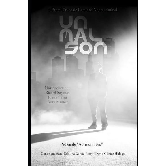 Un malson : Antologia I Premi Cruce de Caminos Negrecriminal (Paperback)