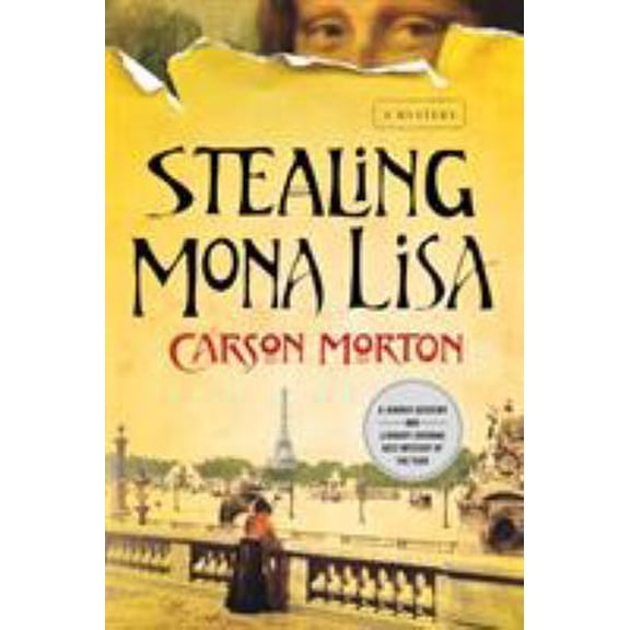 Pre-Owned Stealing Mona Lisa (Paperback) 1250015731 9781250015730