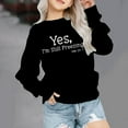 thumbnail image 2 of ZCFZJW Yes, I'm Still Freezing Me 24:7 Kids Boys Girls Funny Letters Print Long Sleeve Crewneck Sweatshirts Casual Graphic T-Shirts Loose Lightweight Soft Cotton Blouse Black 9-10 Years, 2 of 6