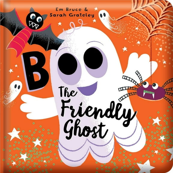 Story Time Boo the Friendly Ghost: Padded Board Book: Picture Storybook, (Board Book)