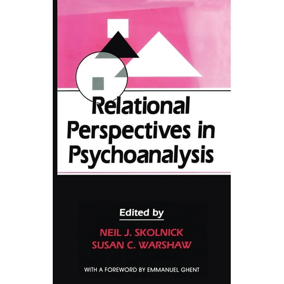Relational Perspectives in Psychoanalysis, (Hardcover)