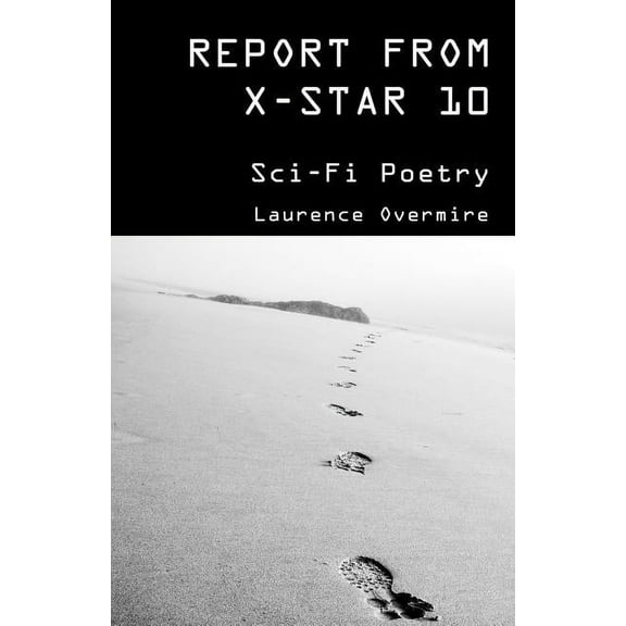 Report from X-Star 10 (Paperback)