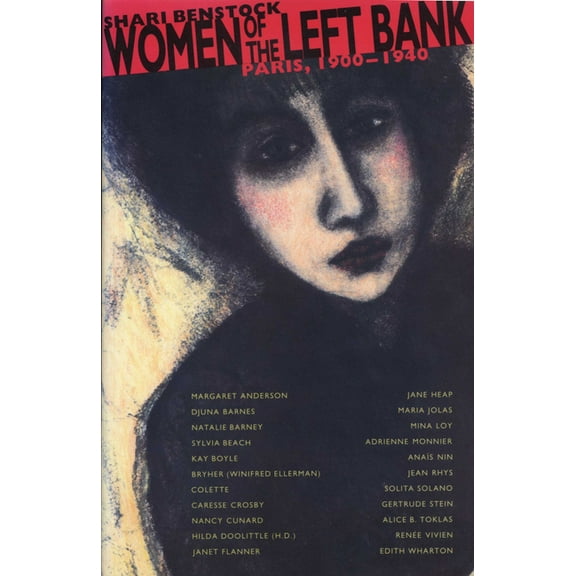 Women of the Left Bank: Paris, 1900-1940, (Paperback)