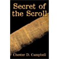 thumbnail image 1 of Pre-Owned Secret of the Scroll (Paperback) 1930754248 9781930754249, 1 of 1