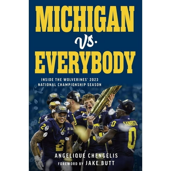 Michigan vs. Everybody, (Hardcover)
