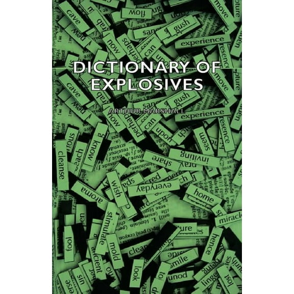 Dictionary of Explosives (Paperback)