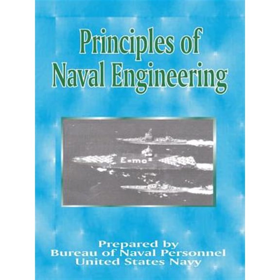 Pre-Owned Principles of Naval Engineering (Paperback)