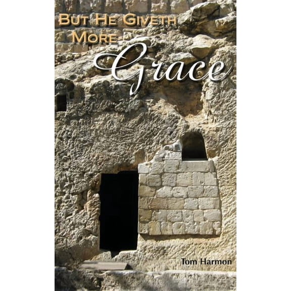 But He Giveth More Grace, (Paperback)