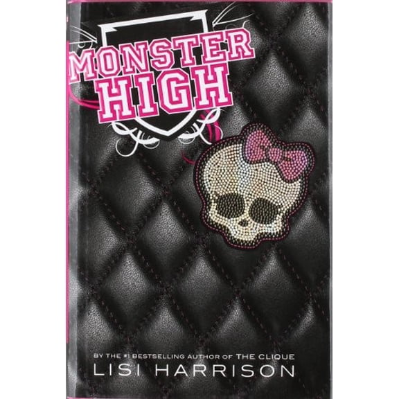 Pre-Owned Monster High (Hardcover) by Lisi Harrison