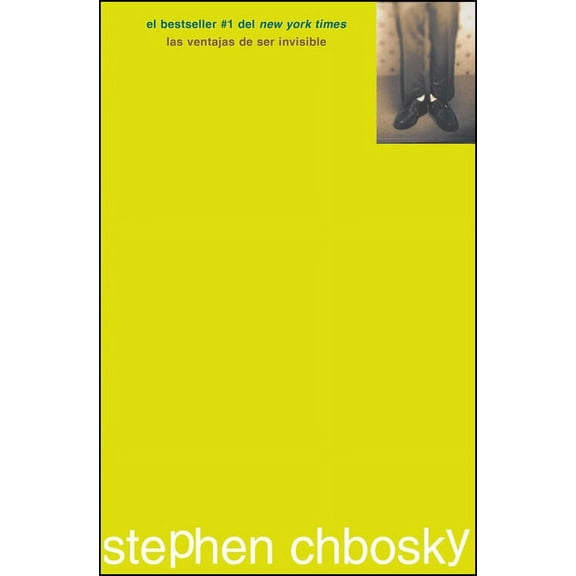 Las Ventajas de Ser Invisible (the Perks of Being a Wallflower), (Paperback)