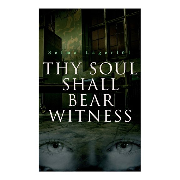 Thy Soul Shall Bear Witness, (Paperback)