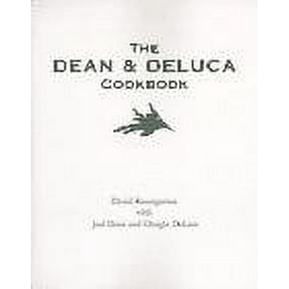 The Dean and DeLuca Cookbook 9780679770039 Used / Pre-owned