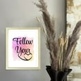 thumbnail image 2 of Designs ByLITA Follow Your Heart, 5 x 7 White Framed Wall Art Print | Positive Motivational Decor, 2 of 7