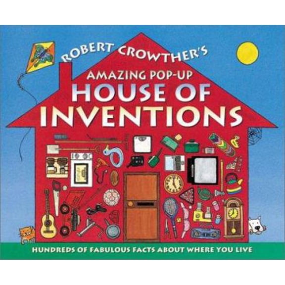 Pre-Owned Robert Crowther's Amazing Pop-up House of Inventions (Hardcover) 0763608106 9780763608101