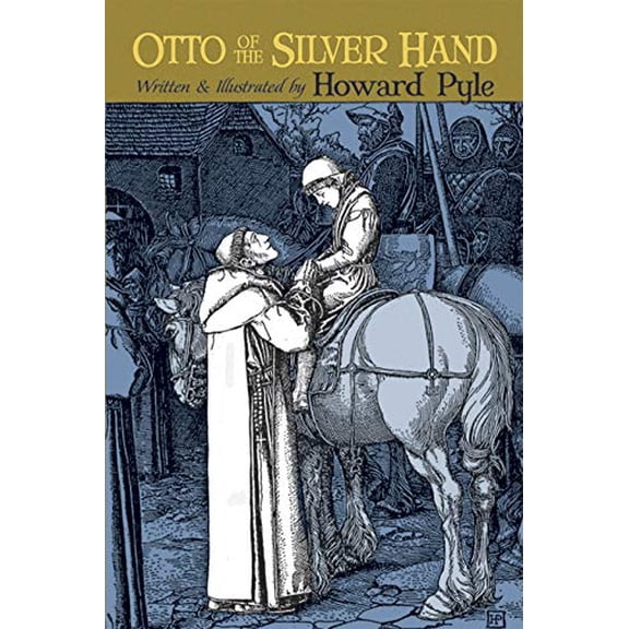 Pre-Owned Otto of the Silver Hand (Dover Children's Classics)