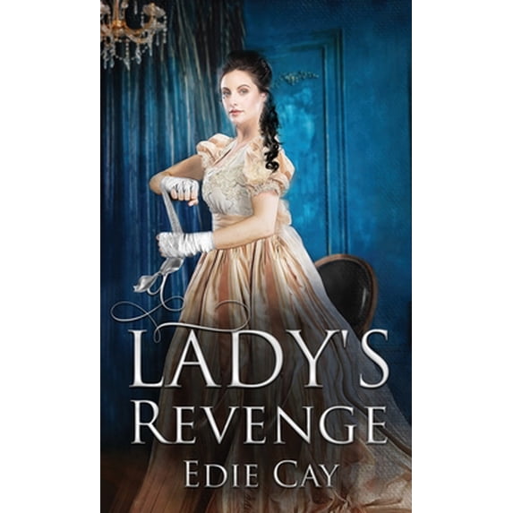 Pre-Owned A Lady's Revenge (Paperback) 1734439718 9781734439717