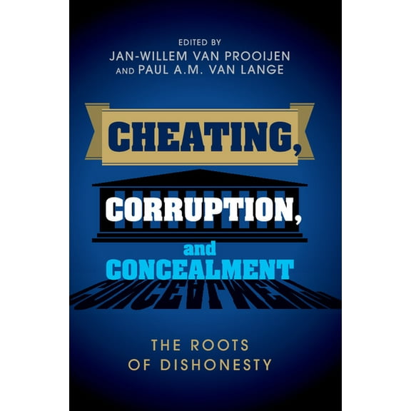 Cheating, Corruption, and Concealment, (Paperback)
