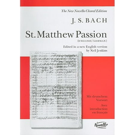 St. Matthew Passion : Vocal Score