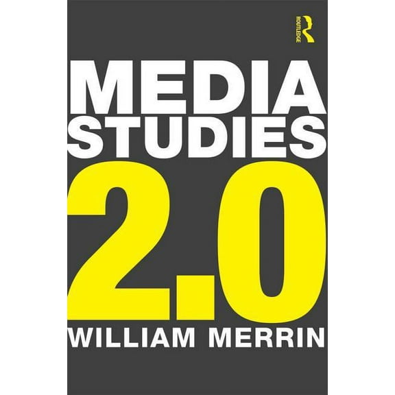 Media Studies 2.0, (Paperback)