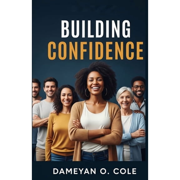 Building Confidence, (Paperback)
