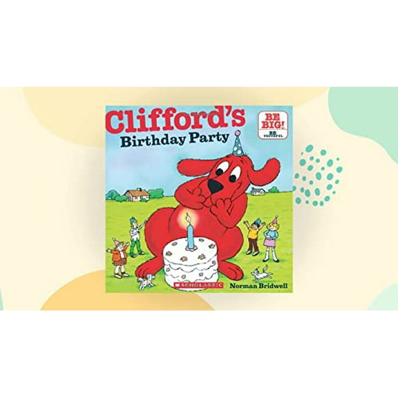 Pre-Owned Clifford's Birthday Party (Paperback) 0590442791 9780590442794