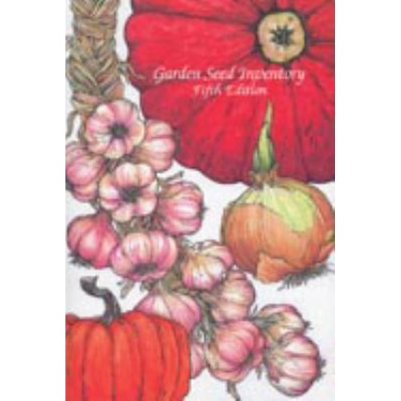 Pre-Owned Garden Seed Inventory, 6th Edition: Inventory of Seed Catalogs Listing All Non-Hybrid Vegetable Seeds, Available in the United States and Canada (Paperback) 1882424603 9781882424603