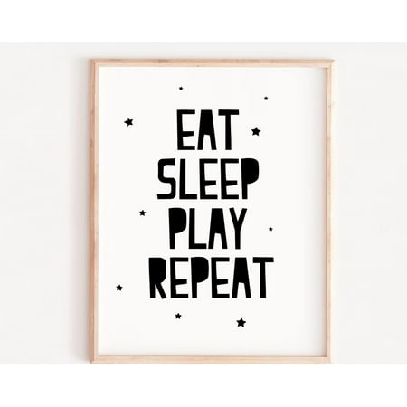 Baby Nursery Print, Eat Sleep Play Repeat, Quote Print, Black And White Print, Mom Gift Art, Monochrome Nursery, Neutral Baby Gift, Baby Decor Wall Art, Modern Wall Decor, 8x12 UNFRAMED