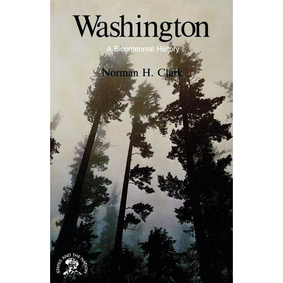 Washington: A Bicentennial History, (Paperback)