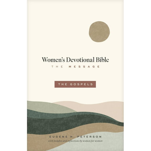 The Message Women's Devotional Bible: The Gospels (Softcover), (Paperback)