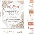 thumbnail image 5 of Best Friend Birthday Gifts for Women, Bestie Gifts Blanket 60"x50", Gifts for Best Friend, Friendship Gifts for Women, BFF Gifts Ideas for Mothers Day Christmas, to My Friend Throw Blanket, 5 of 6