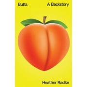 Butts : A Backstory (Hardcover)