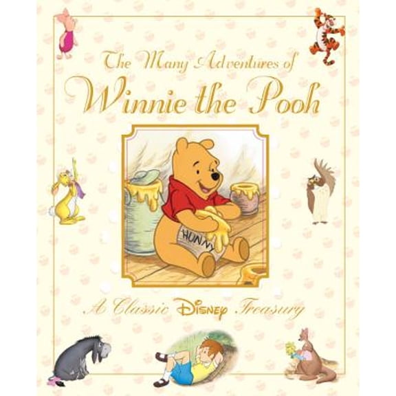 The Many Adventures of Winnie the Pooh (Hardcover) by Disney Books